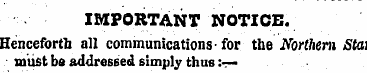 IMPORTANT NOTICE. Henceforth all communi...