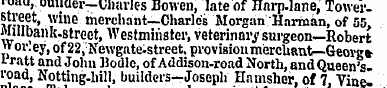 • ", uuuuer— -s Bowen, late of Hnrp.lane...