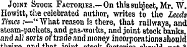Joint Stock Factories.— On this subject,...