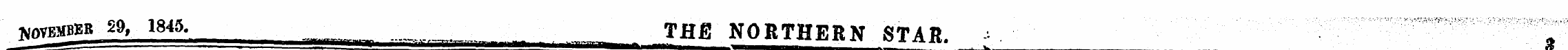 •MovEMBEB 29, 1845. _ TUg NORTHERN STAR ...