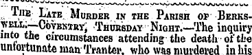 The Late Murder in the Parish of Berkswe...