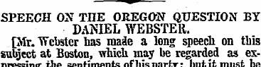 SPEECH ON THE OREGON QUESTION BY DANIEL ...