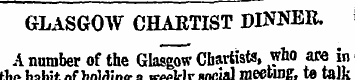 GLASGOW CHAETIST DINNER. A number of the...