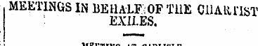 MEETINGS IN BEHALF.OF THE C11AIUTST EXIL...