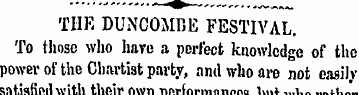 THE DUNCOMBE FESTIVAL . To those who hav...