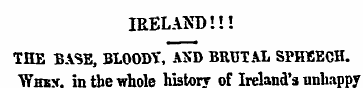 IRELAND!!! THE BASE, BLOODY, AND BRUTAL ...