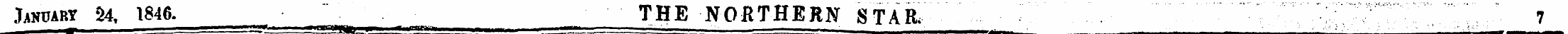 January 24, 1846. THE NORTHERN STAR, 7 —...
