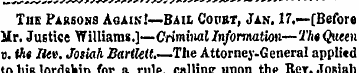 The Parsons Acaik.'—Baii. Court, Jan. 17...
