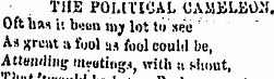 THE POLITICAL CAMULB0.1. Oft has it b'iu...