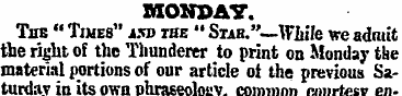 MONDAY. The " Times" iot the " Stab."—Wh...