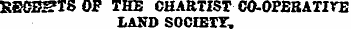 REGE_?TSOF THB CHARTIST CO-OP£RAT_rE LAN...