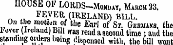 HOUSE OF LORDS-M omm, March 33. FEVER (I...