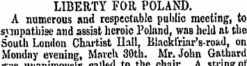 LIBERTY FOR POLAND. A numerous and respe...