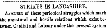STRIKES IN LANCASHIRE. Another of those ...