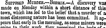 Sur-rosED Murder.—BoDsirs.—A discovery w...