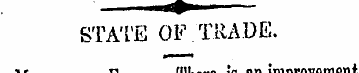 STATE OF .'TRADE. Manchester, FRiDAY.-'i...