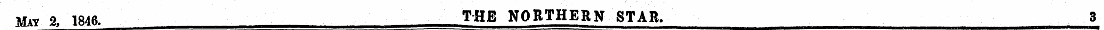 mY % 1846. THE NORTHERN STAR. 3