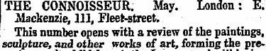 THE CONNOISSEUR. May. London: E. Mackenz...
