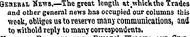 Geheral Hews.—The great length at whicli...