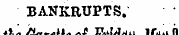 the Gaeelle of BANKRUPTS.