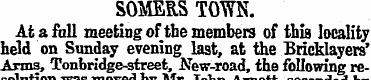 SOMERS TOWN. At a fall meeting of the me...