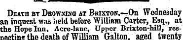 Death bt Drowsing at Brixton.—On Wednesd...