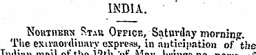 INDIA. NottiiiEnx St.'.u Office, Saturda...