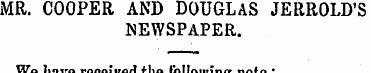 MR. COOPER AND DOUGLAS JERROLD'S "NEWSPA...