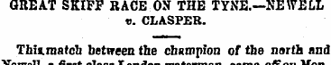 GREAT SKIFF RACE ON THE TYNE.—NEWELL v. ...