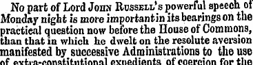 No part of Lord John Russell's powerful ...