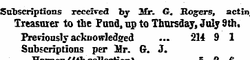 Subscriptions receired b y Mr. G. Sogers...