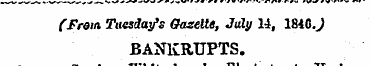 (From, Tuesday's Gazette, July 14, 1840....