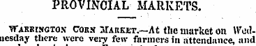 PROVINCIAL MARKETS. Waebingtox Corn jHhk...