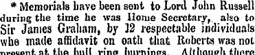 * Memorials have been sent to Lord John ...