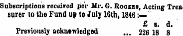 Subscriptions received per Mr. G. Rooess...