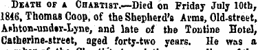 Death of a Chabtist.—Died on Friday July...