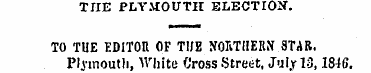 THE PLYMOUTH ELECTION. TO TUE EDITOR OF ...
