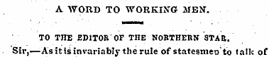 A WORD TO WORKING JIEN. TO THE EDITOR'OF...