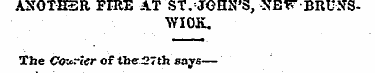 ASOTH3R FIRE AT ST.-JGHN'S, SET BRUNSWIC...