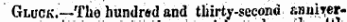 Glock. — Tho hundred and thirty-second annii;er-