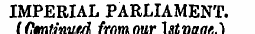 IMPERIAL PARLIAMENT. I CmntimiitA frnmmir Istt.nna*. }