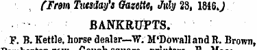 {Frem Tuesday's Gazette, July 23, 1846 J...