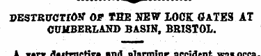 DESTBO*CTf<W OF THE "NEW LOOK GATES AT C...