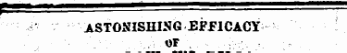 i = ASTONISHING EFFICACY.. OF .. .