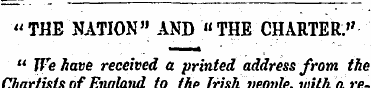 "THE NATION" AND "THE CHARTER." " We hav...