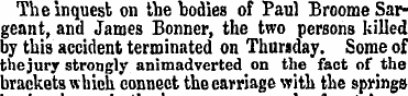 The inquest on the bodies of Paul Broome...