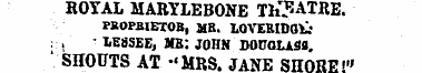 ROYAL MARYLEBONE Th^ATRE. PBOMHETOB , MB...