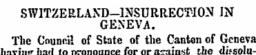 SWITZERLAND-INSURRECTION IN GENEVA. The ...