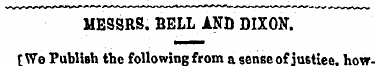 MESSRS. BELL AND DIXON. £We Publish tbe ...