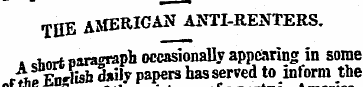 THE AMERICAN ANTI-RENTERS. A short parag...